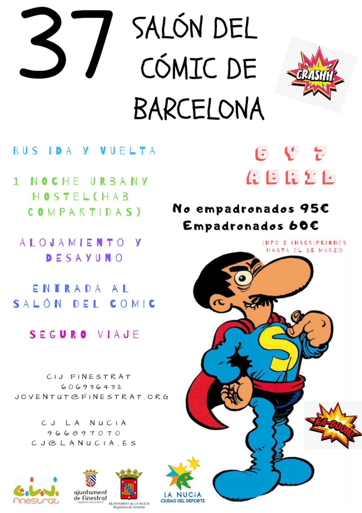 La Concejalía de Juventud de Finestrat y de La Nucía organizan conjuntamente una visita al Salón del Cómic de Barcelona 