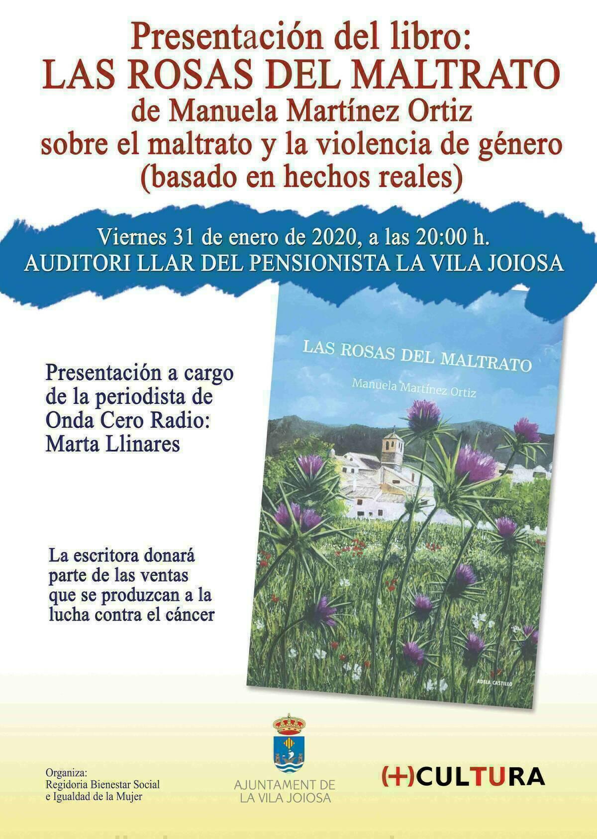 La Vila ·  Presentan el libro ‘Las rosas del maltrato’ de Manuela Martínez