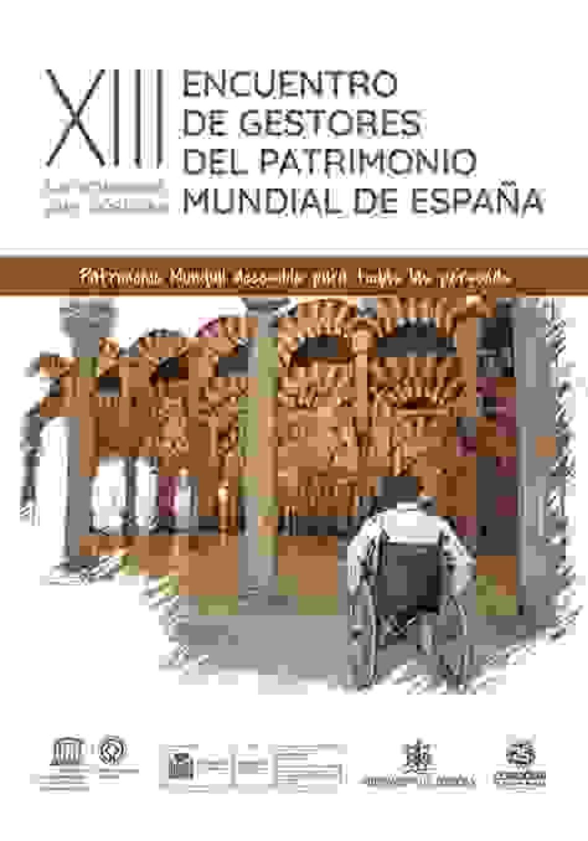 Vilamuseu está presente en el XIII Encuentro de Gestores del Patrimonio Mundial de España