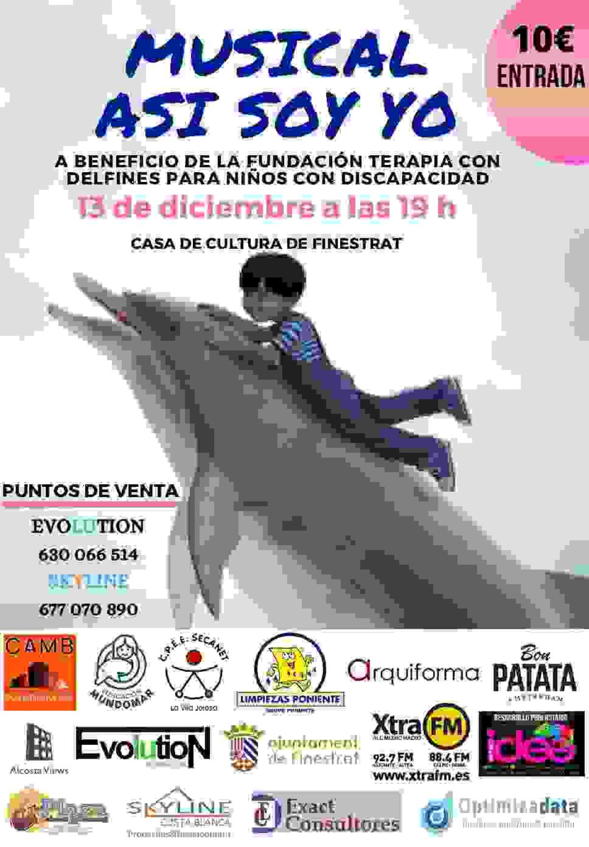 La Casa de Cultura de Finestrat acoge mañana el musical solidario “Así soy yo” a beneficio de la fundación terapia con delfines 