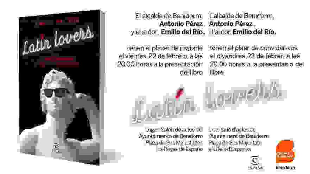  Emilio del Río presenta en Benidorm ‘Latín Lovers’, un libro en homenaje a la cultura clásica