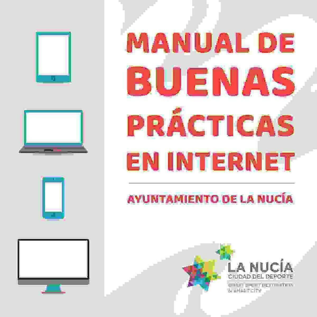 La Nucía edita un “Manual de Buenas Prácticas en Internet”.
